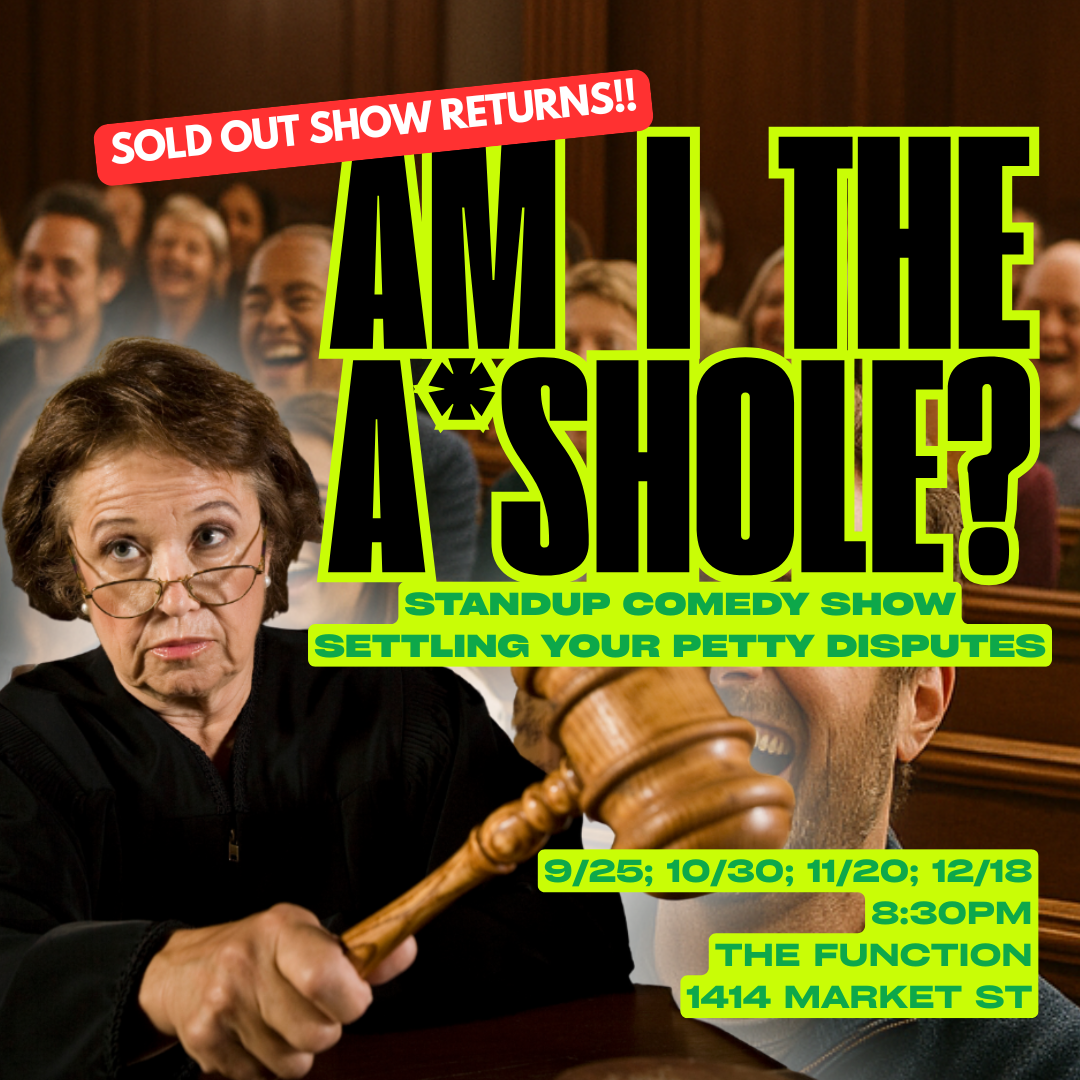 “Am I the A*shole?” - Standup Comedy Settling YOUR Dispute